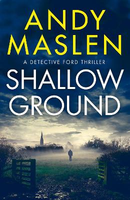 Shallow Ground — Andy Maslen