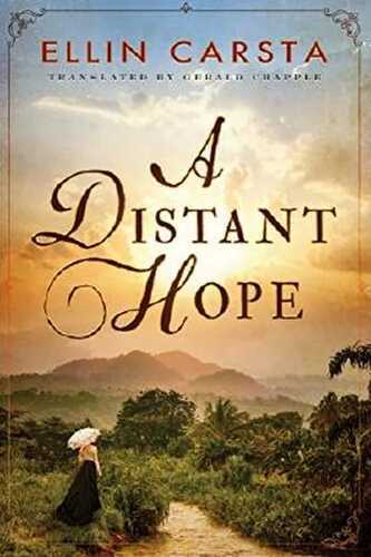 A Distant Hope (The Hansen Family Saga Book 1) (English Edition)