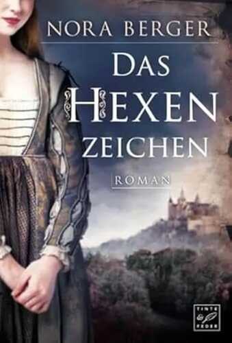 Das Hexenzeichen — Nora Berger