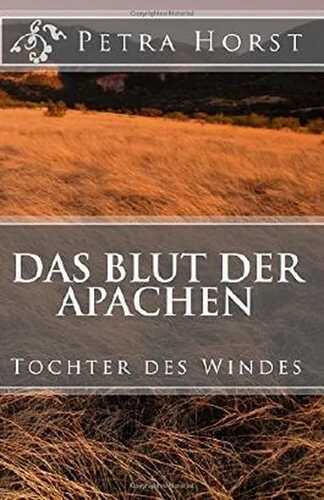 Das Blut der Apachen: Tochter des Windes