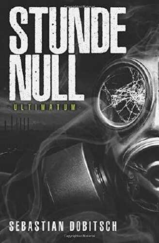 Stunde Null: Ultimatum
