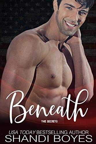 Beneath the Secrets