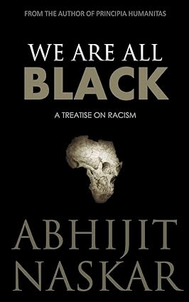 We Are All Black