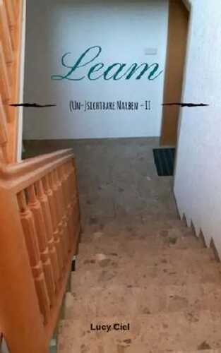 (Un-)sichtbare Narben II: Leam