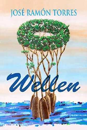Wellen — José Ramón Torres