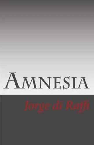 Amnesia — Jorge di Raffi