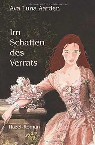 Im Schatten des Verrats (Hazel-Roman, Band 1)