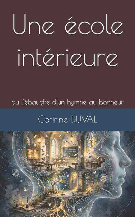 Une école intérieure