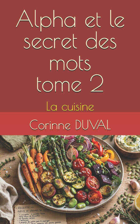 Alpha et le secret des mots tome 2