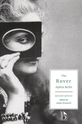 The Rover - Second Edition — Aphra Behn