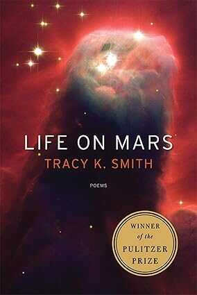 Life On Mars — Tracy K. Smith