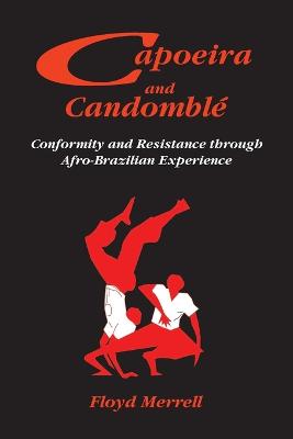 Capoeira and Candomble
