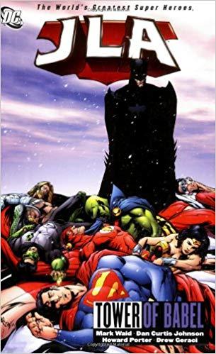 JLA, Vol. 7: Tower of Babel