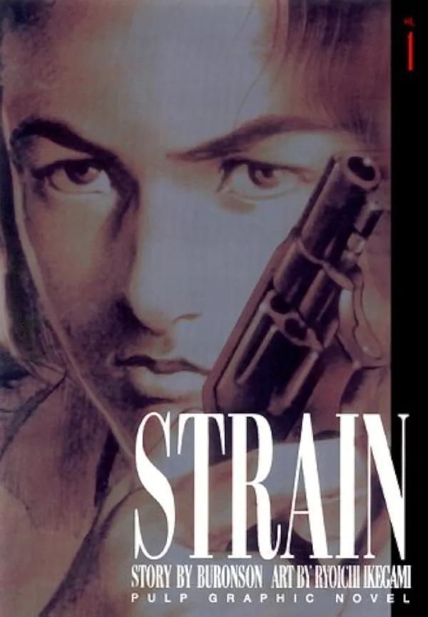 Strain Vol 1