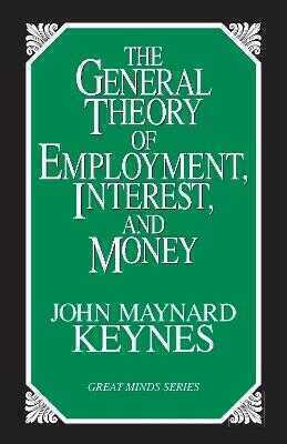 The General Theory of Employment, Interest, and Money