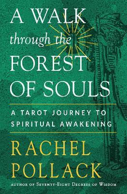 A Walk through the Forest of Souls