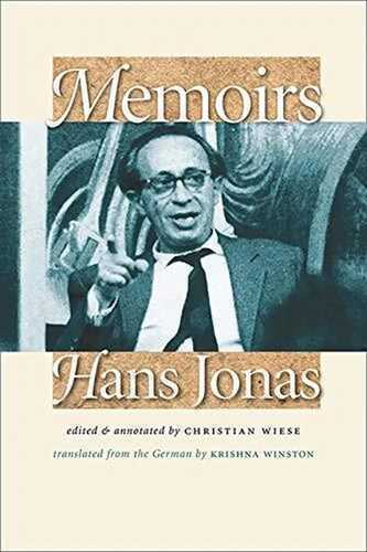 Memoirs: Hans Jonas (TAUBER INSTITUTE FOR THE STUDY OF EUROPEAN JEWRY SERIES)