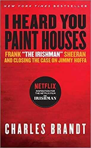 I Heard You Paint Houses