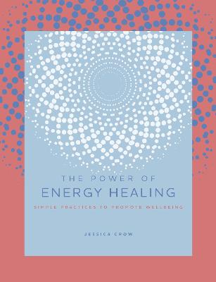 Power of Energy Healing