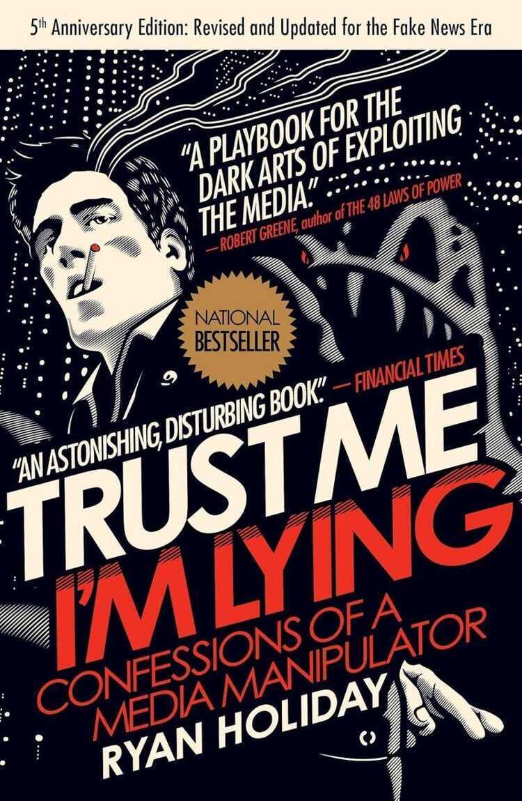 Trust Me I'M Lying