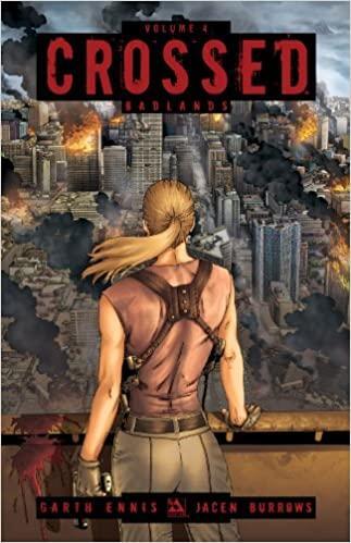 Crossed Volume 4: Badlands