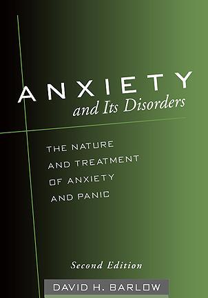 Anxiety and Its Disorders