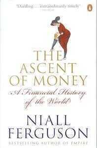 The ascent of money
