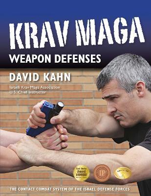 Krav Maga Weapon Defenses