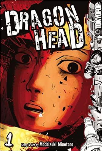 Dragon Head, Vol. 1