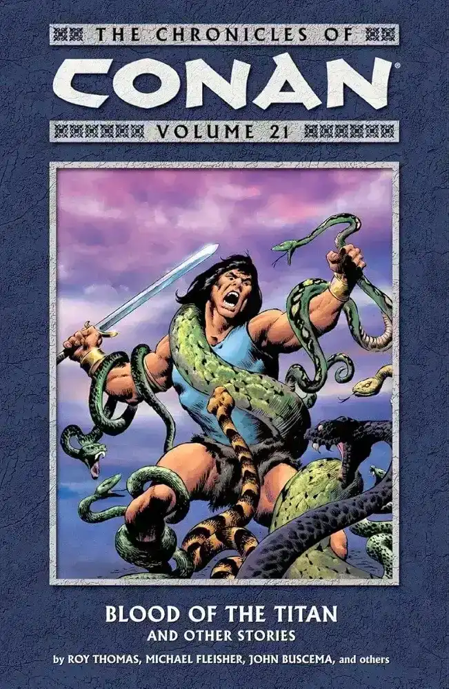 The Chronicles of Conan, Vol. 21