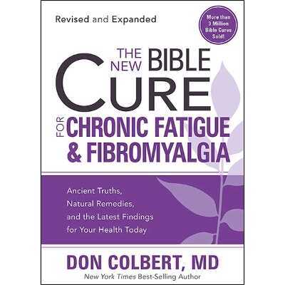 New Bible Cure For Chronic Fatigue And Fibromyalgia, The