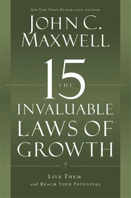 15 Invaluable Laws of Growth