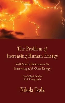 Problem of Increasing Human Energy