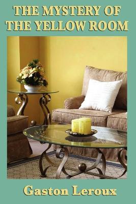 Mystery of the Yellow Room