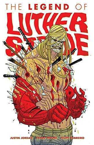 Luther Strode Volume 2: The Legend of Luther Strode