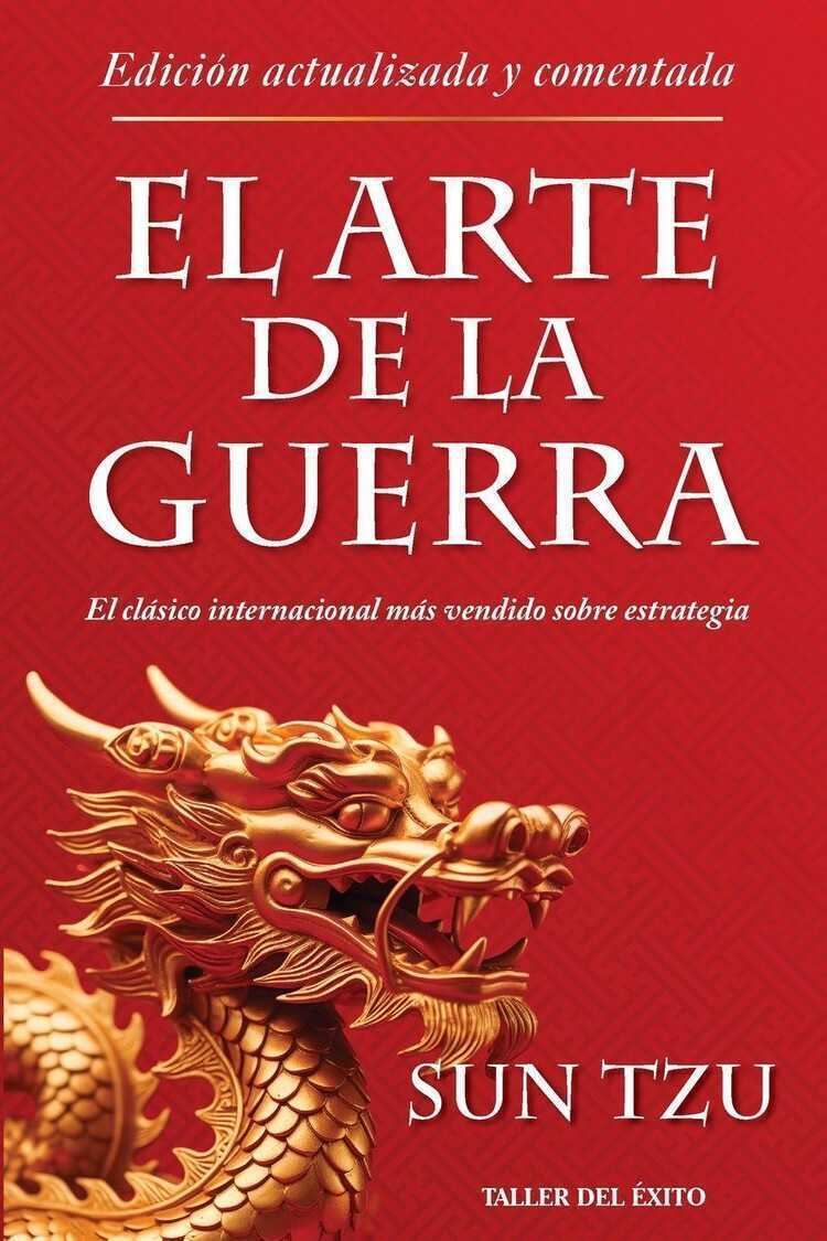 El arte de la guerra - Edición actualizada y comentada