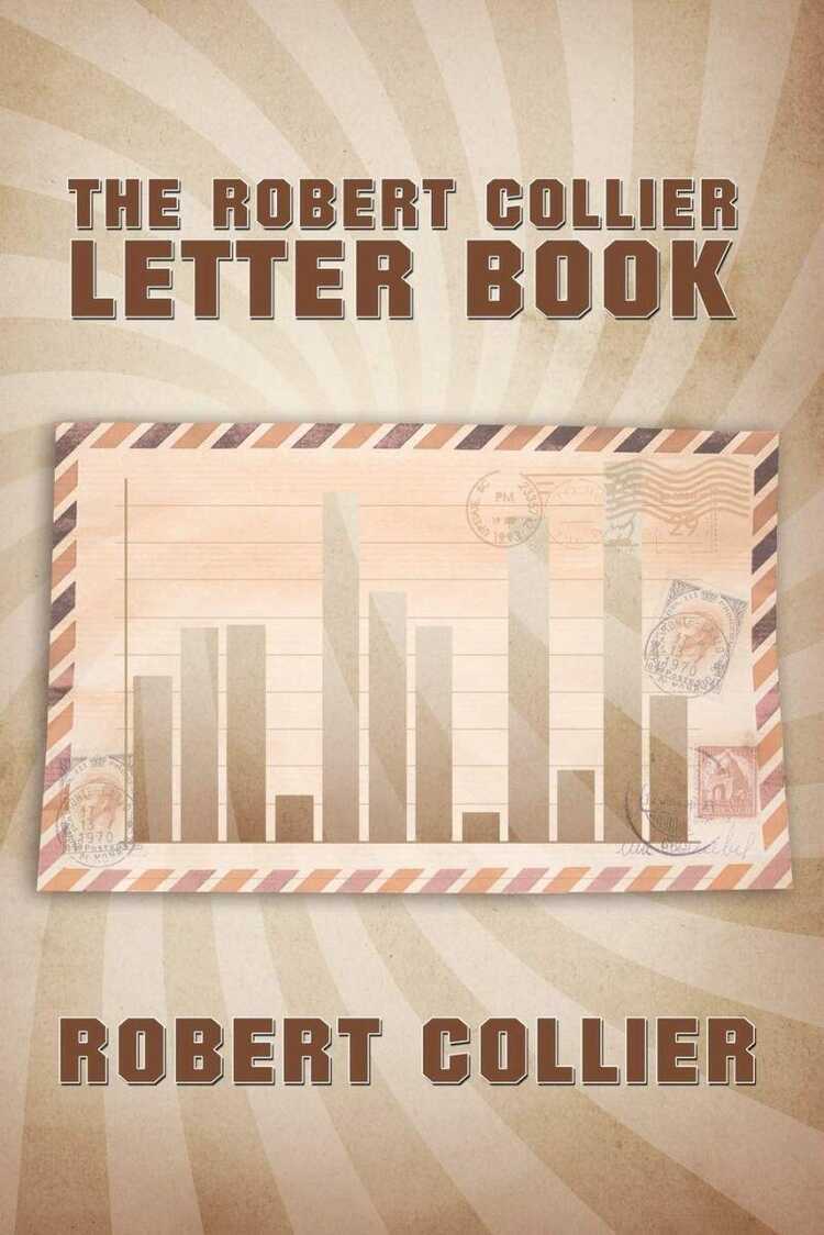 The Robert Collier Letter Book — Robert Collier