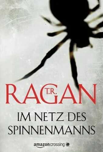 Im Netz des Spinnenmanns