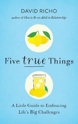 Five True Things