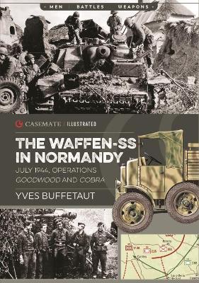 The Waffen-SS in Normandy