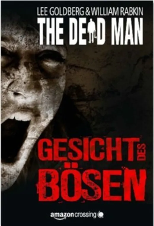 The Dead Man: Gesicht des Bösen