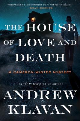 House of Love and Death