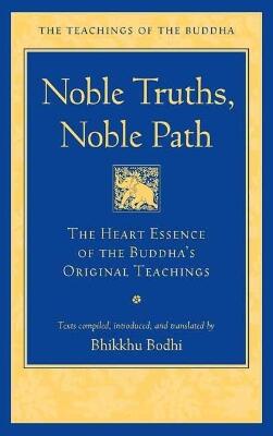 Noble Truths, Noble Path