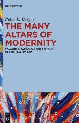 Many Altars of Modernity