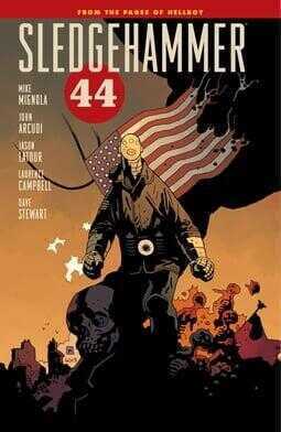Sledgehammer 44 Vol. 1