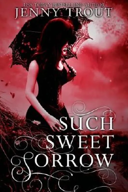 Such Sweet Sorrow (Entangled Teen)