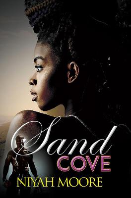 Sand Cove — Niyah Moore
