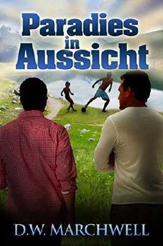 Paradies in Aussicht (Gut zu wissen 2)