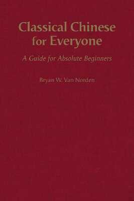 Classical Chinese for Everyone