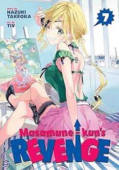 Masamune-Kun's Revenge Vol. 7